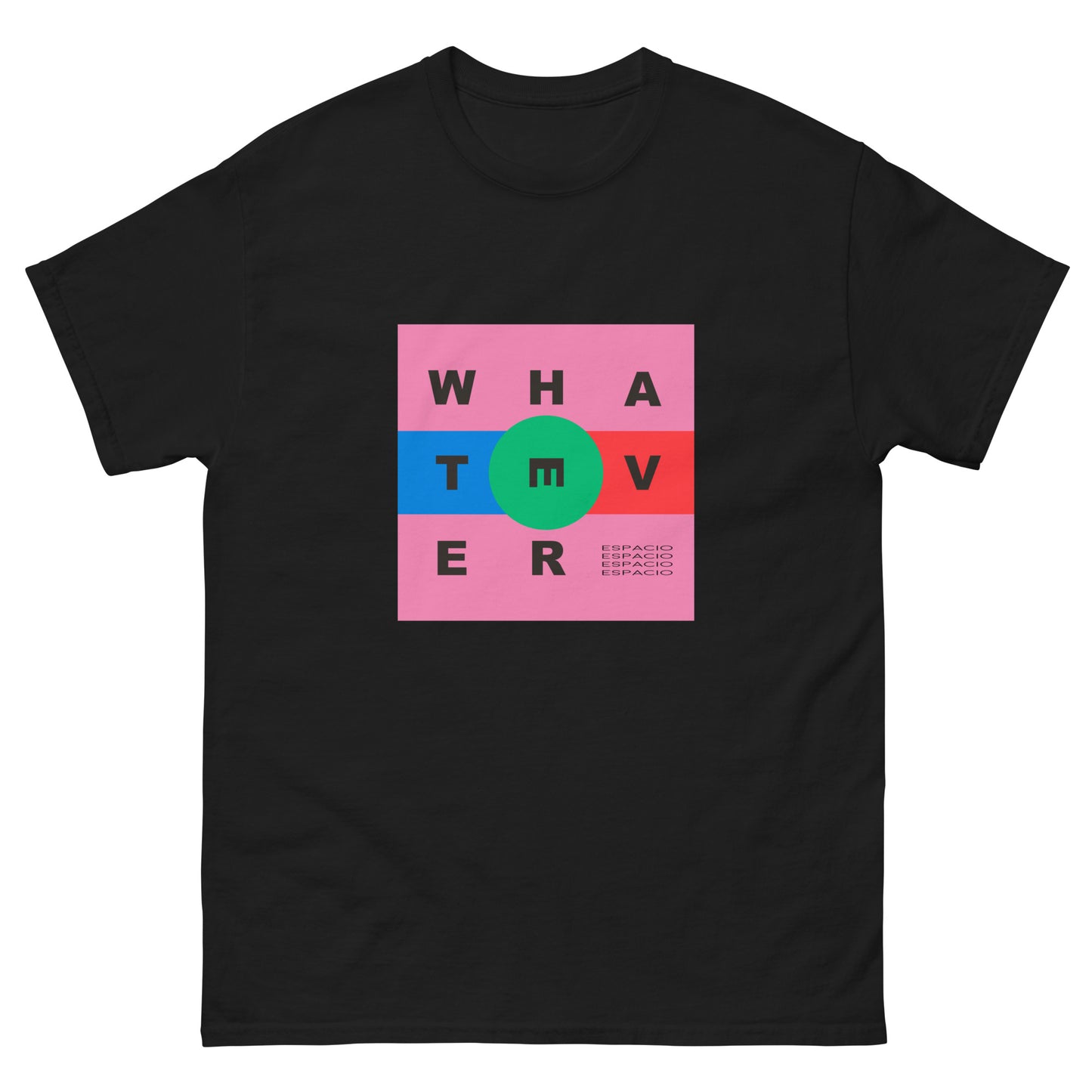 WHATEVER T-SHIRT